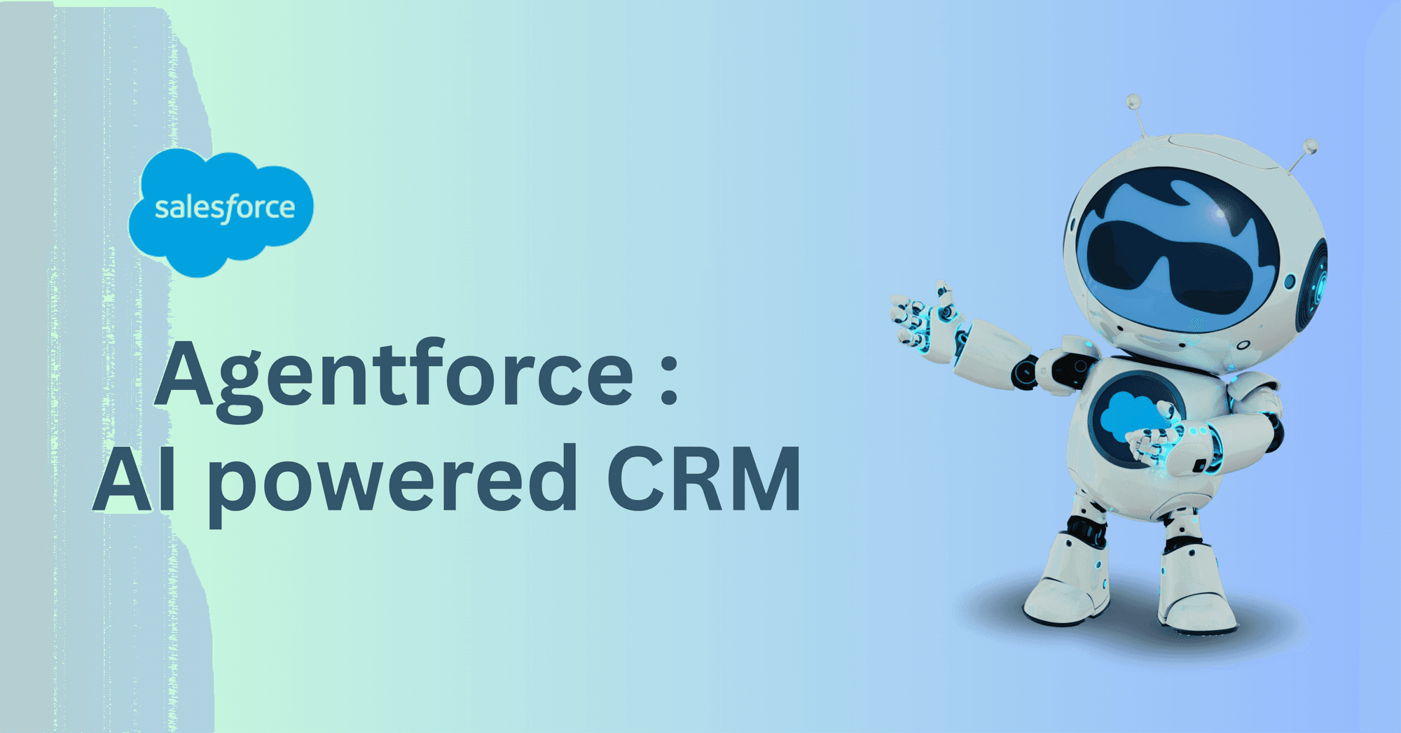 Getting Started with Agentforce: The Future of AI-Powered CRM