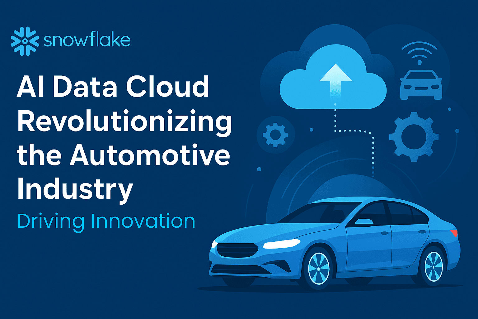 Snowflake Drives the Future of Automotive with New AI-Powered Solutions