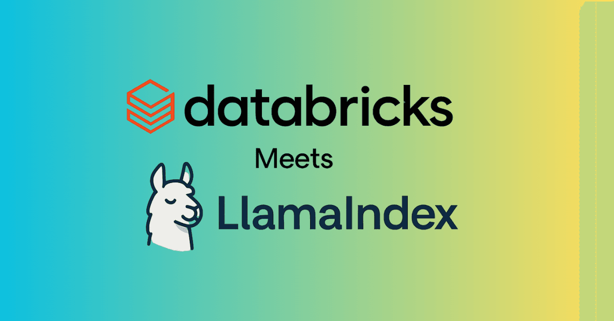 Databricks Meets LlamaIndex: Simplifying LLM-Based Data Access