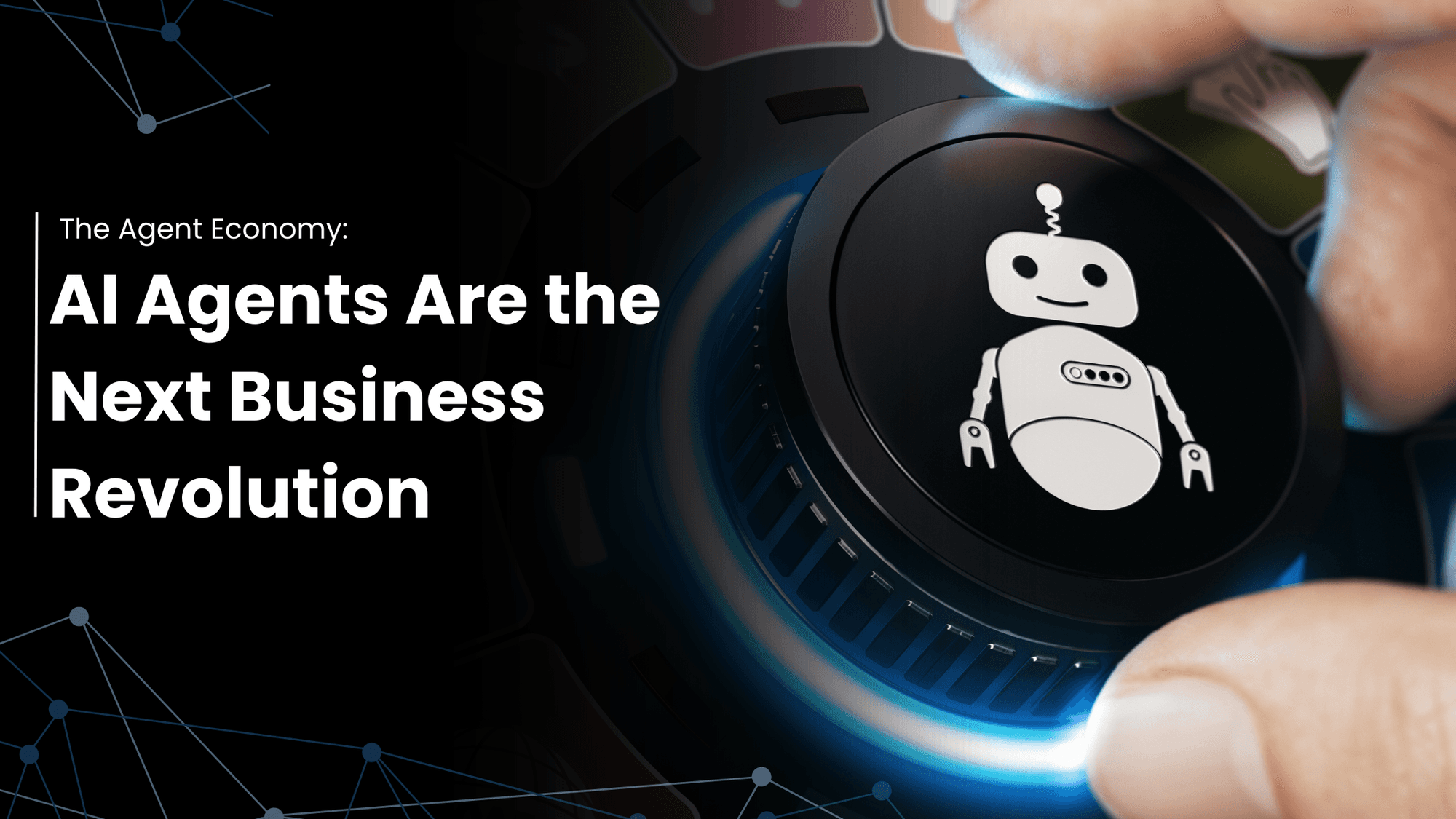 How AI Agents Are Leading the Next Business Era